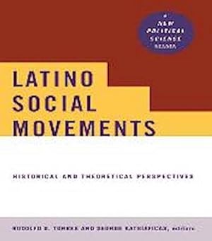 Immagine del venditore per Latino Social Movements: Historical and Theoretical Perspectives (New Political Science) venduto da Che & Chandler Versandbuchhandlung