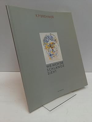 Imagen del vendedor de Wie mich die Schlange sieht. Wie ich die Schlange sehe. [Ausstellungskatalog, Saarbrcken und Mnchen 1986]. a la venta por Antiquariat Langguth - lesenhilft