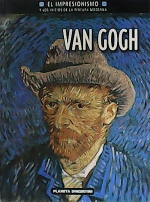 Seller image for El Impresionismo y los inicios de la Pintura Moderna. Van Gogh. for sale by Librera y Editorial Renacimiento, S.A.