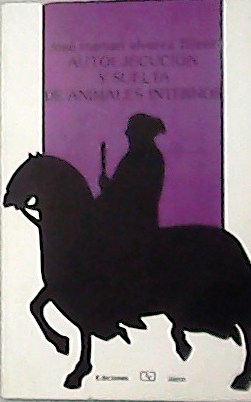 Seller image for Autoejecucion y suelta de animales internos. for sale by Librera y Editorial Renacimiento, S.A.