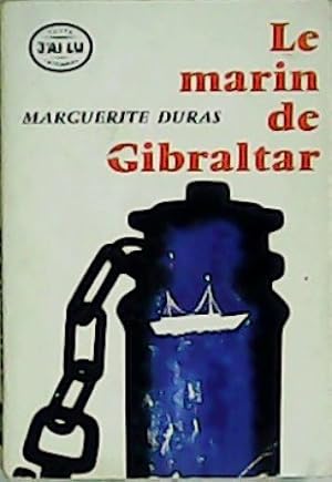 Seller image for Le marin de Gibraltar. for sale by Librera y Editorial Renacimiento, S.A.