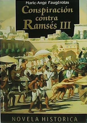 Imagen del vendedor de Conspiracin contra Ramss III. a la venta por Librera y Editorial Renacimiento, S.A.