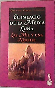 Seller image for El palacio de la media luna. for sale by Librera y Editorial Renacimiento, S.A.