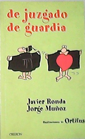 Seller image for De juzgado de guardia for sale by Librera y Editorial Renacimiento, S.A.