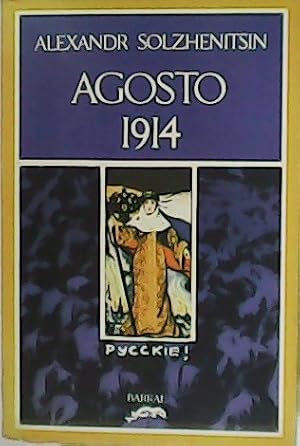 Seller image for Agosto 1914 (10-21 de Agosto). for sale by Librera y Editorial Renacimiento, S.A.