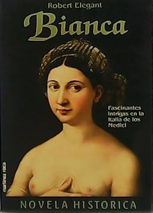Imagen del vendedor de Bianca. a la venta por Librera y Editorial Renacimiento, S.A.