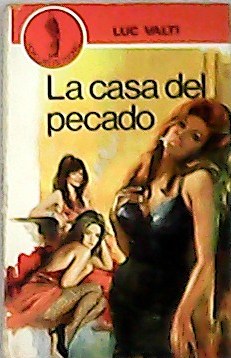 Seller image for La casa del pecado. for sale by Librera y Editorial Renacimiento, S.A.