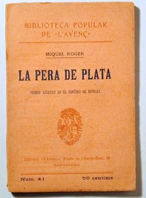 Imagen del vendedor de LA PERA DE PLATA - Barcelona 1905 a la venta por Llibres del Mirall