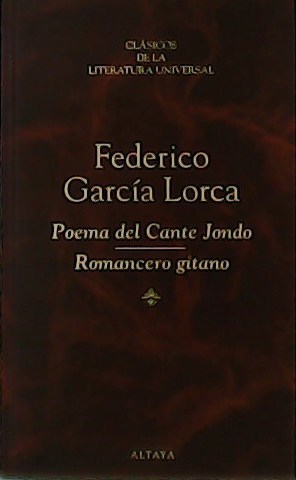 Seller image for Poema del Cante Jondo. Romancero gitano. for sale by Librera y Editorial Renacimiento, S.A.