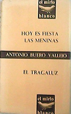 Immagine del venditore per Hoy es fiesta las Meninas. El tragaluz. venduto da Librera y Editorial Renacimiento, S.A.