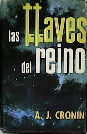 Seller image for Las llaves del reino. for sale by Librera y Editorial Renacimiento, S.A.
