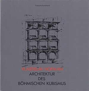 Bild des Verkufers fr Vlastislav Hofman, Architektur des bhmischen Kubismus [Katalog zur Ausstellung: Vlastislav Hofman - Architektur d. Bhm. Kubismus] / Franois Burkhardt. Hrsg.: Internat. Design-Zentrum Berlin e.V. [Red.: Kristin Riedemann-Feireiss] zum Verkauf von Licus Media