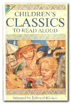 Imagen del vendedor de Children's Classics to Read Aloud a la venta por Darkwood Online T/A BooksinBulgaria