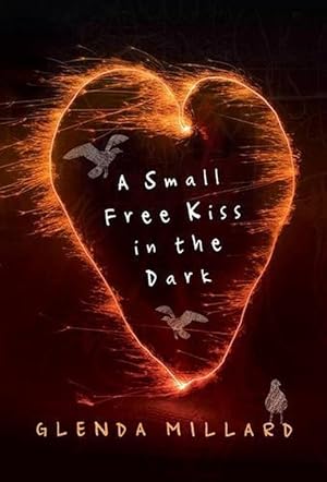 Seller image for A Small Free Kiss in the Dark (Paperback) for sale by Grand Eagle Retail