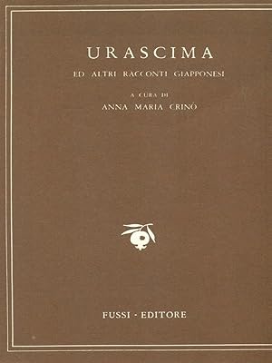 Seller image for Urascima ed altri racconti giapponesi for sale by Librodifaccia