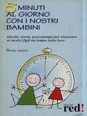 Bild des Verkufers fr 5 minuti al giorno con i nostri bambini zum Verkauf von Librodifaccia