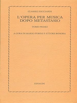 Imagen del vendedor de L'opera per musica dopo Metastasio a la venta por Librodifaccia