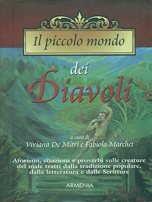 Immagine del venditore per Il piccolo mondo dei Diavoli venduto da Librodifaccia