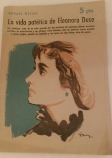 Immagine del venditore per La vida pattica de Eleonora Duse venduto da La Leona LibreRa