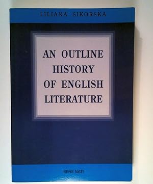 Bild des Verkufers fr An outline history of english literature. zum Verkauf von ANTIQUARIAT Franke BRUDDENBOOKS