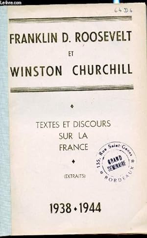 Image du vendeur pour Textes et discours sur la France - (Extraits) - 1938 - 1944 - mis en vente par Le-Livre
