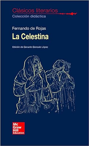 Seller image for LA CELESTINA Clsicos literarios for sale by Imosver