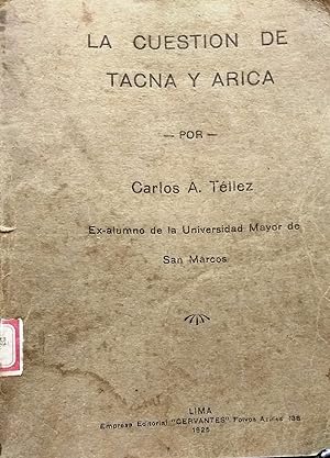 La cuestión de Tacna y Arica