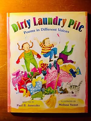 Dirty Laundry Pile: Poems in Different Voices