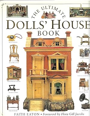 Bild des Verkufers fr The Ultimate Dolls' House Book zum Verkauf von Cher Bibler