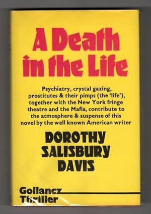 Image du vendeur pour A Death in the Life by Dorothy Salisbury Davis (1st UK Edition) Gollancz File Copy mis en vente par Heartwood Books and Art