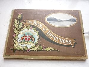 Book of Inverness, Pictorial and Descriptive, The.