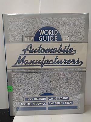 Image du vendeur pour The World Guide to Automobile Manufacturers mis en vente par Fleur Fine Books