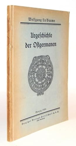 Image du vendeur pour Urgeschichte der Ostgermanen. Hrsg. mit Untersttzung des Archologischen Institutes des Deutschen Reiches. Wiederherstellungen von Fritz Krischen. mis en vente par Antiquariat Stefan Wulf