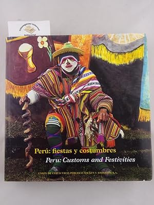 Bild des Verkufers fr Peru. Fiestas y costumbres. Customs and Festivities. zum Verkauf von Chiemgauer Internet Antiquariat GbR