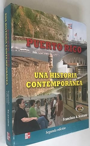Seller image for PUERTO RICO UNA HISTORIA CONTEMPORANEA for sale by Once Upon A Time