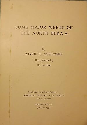 SOME MAJOR WEEDS OF THE NORTH BEKA'A