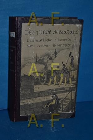 Bild des Verkufers fr Der junge Medardus, dramatische Historie in einem Vorspiel und fnf Aufzgen zum Verkauf von Antiquarische Fundgrube e.U.