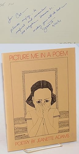 Image du vendeur pour Picture me in a poem; poetry mis en vente par Bolerium Books Inc.