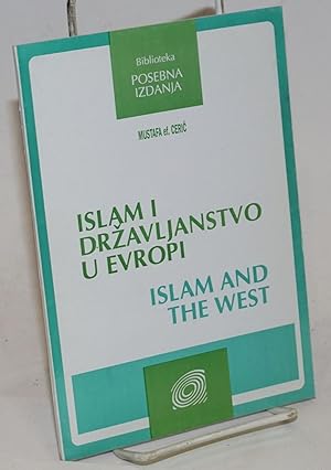 Islam i drzavljanstvo u Evropi / Islam and the West