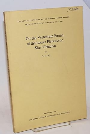 On the Vertebrate Fauna of the Lower Pleistocene Site 'Ubeidiya
