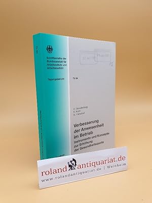 Bild des Verkufers fr Verbesserung der Anwesenheit im Betrieb : Fachtagung des Gesundheitswesens der Volkswagen AG in Kooperation mit der Bundesanstalt fr Arbeitsschutz und Arbeitsmedizin, Braunschweig-Riddagshausen, 2. und 3. September 1997 / [Hrsg.: Bundesanstalt fr Arbeitsschutz und Arbeitsmedizin. Bearb.: Uwe Brandenburg .] / Bundesanstalt fr Arbeitsschutz: Schriftenreihe der Bundesanstalt fr Arbeitsschutz / Tagungsbericht ; Tb 84 zum Verkauf von Roland Antiquariat UG haftungsbeschrnkt