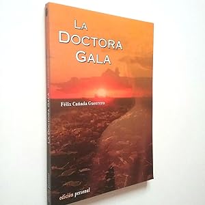 Imagen del vendedor de La doctora Gala a la venta por MAUTALOS LIBRERA