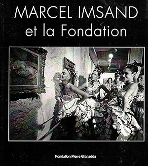 Immagine del venditore per Marcel Imsand et la Fondation venduto da Eratoclio