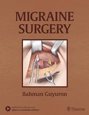 Image du vendeur pour Migraine Surgery mis en vente par Rheinberg-Buch Andreas Meier eK