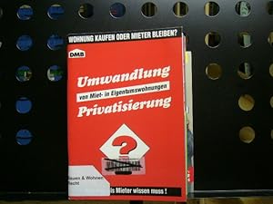 Bild des Verkufers fr Umwandlung von Miet- in Eigentumswohnungen Privatisierung zum Verkauf von Antiquariat im Kaiserviertel | Wimbauer Buchversand