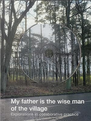 Seller image for My Father is the Wise Man of the Village for sale by High Street Books