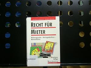 Seller image for Recht fr Mieter. wohnungssuche, Vertragsabschluss, Mietverhltnis for sale by Antiquariat im Kaiserviertel | Wimbauer Buchversand