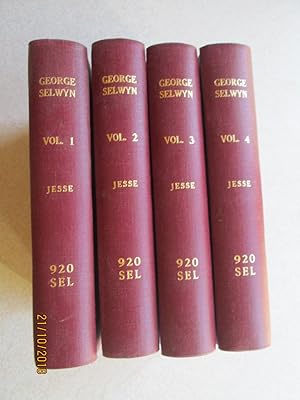 George Selwyn and His Contemporaries. Vol 1, 2, 3, 4 Complete Set