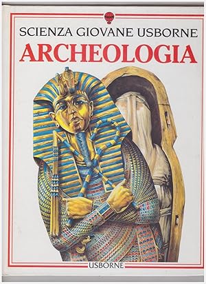 Image du vendeur pour Archeologia (Guide Giovani) mis en vente par Libreria IV Fontane S.a.S