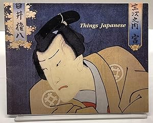 Things Japanese: Presented by the National Museum and the Friends of the National Museu